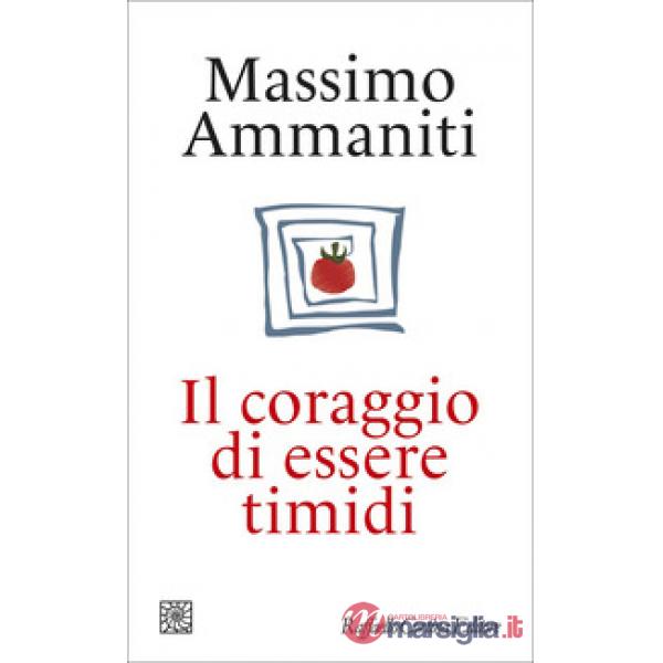Coraggio di essere timidi (Il)