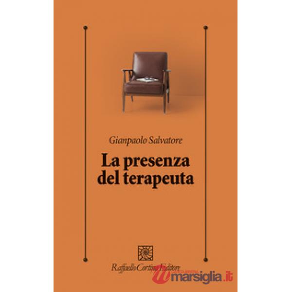 Presenza del terapeuta (La)