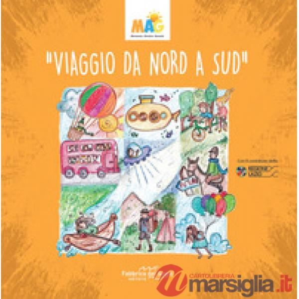 Viaggio da Nord a Sud