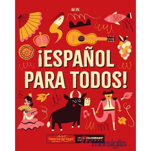 ¡Español para todos! Ediz. a spirale