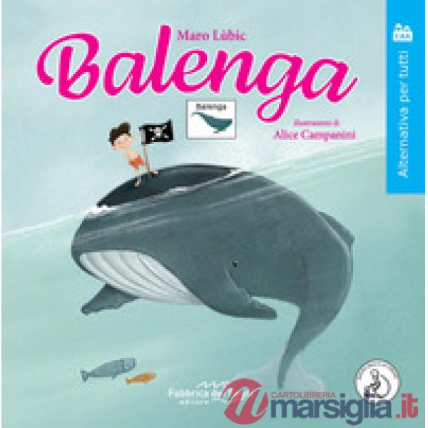 Balenga. Ediz. ad alta leggibilità