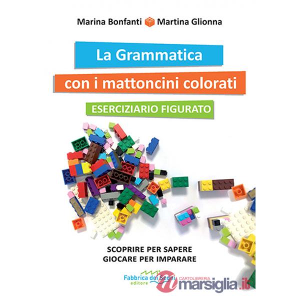 Grammatica con i mattoncini colorati. Eserciziario e kit mattoncini. Nuova ediz. (La)