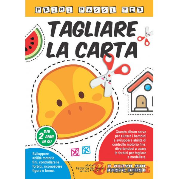 Primi passi per tagliare la carta. Ediz. a colori