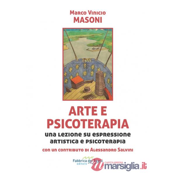 Arte e psicoterapia. Una lezione su espressione artistica e psicoterapia