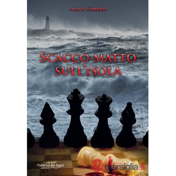 Scacco matto sull'isola