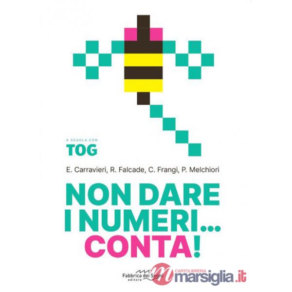 Non dare i numeri...conta! A scuola con Tog
