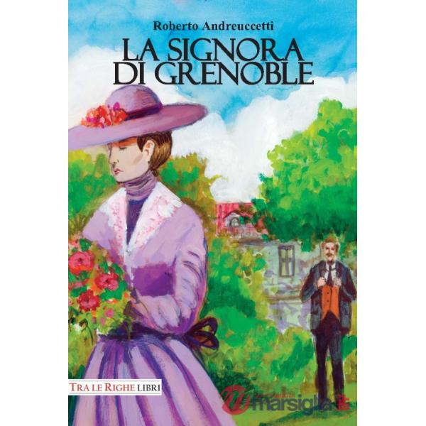 Signora di Grenoble (La)