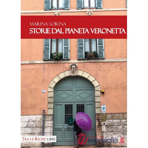 Storie dal pianeta Veronetta