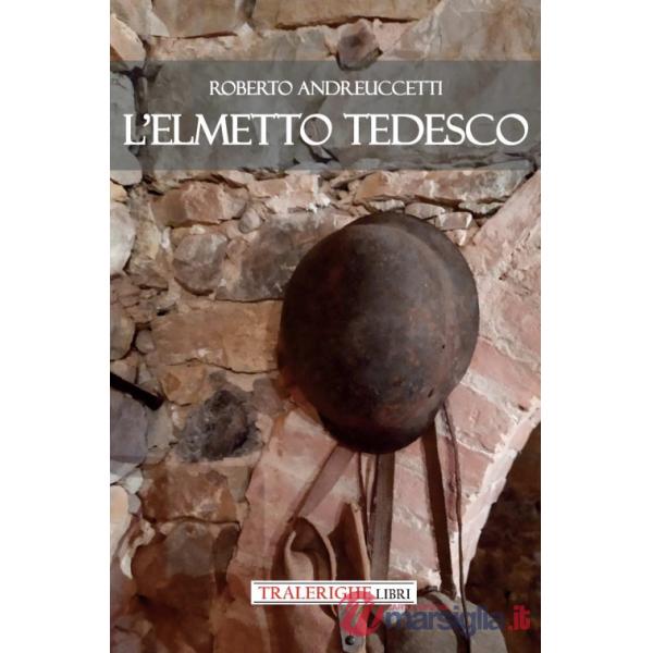 Elmetto tedesco (L')