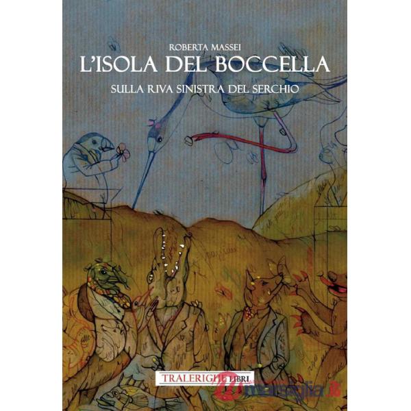Isola del Boccella. Sulla riva sinistra del Serchio (L')