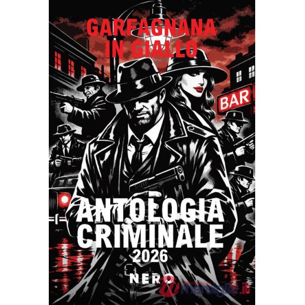 Antologia criminale. Garfagnana in giallo 2026