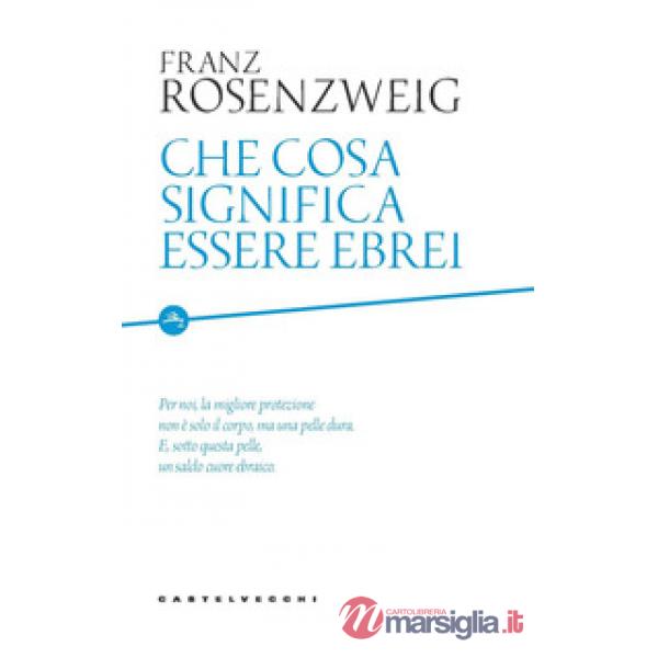 Che cosa significa essere ebrei