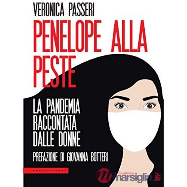 Penelope alla peste. La pandemia raccontata dalle donne