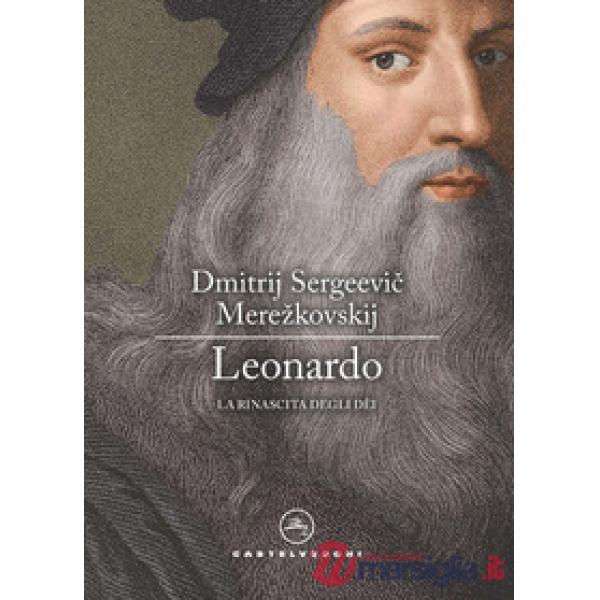 Leonardo. La rinascita degli dèi