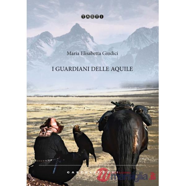 Guardiani delle aquile (I)
