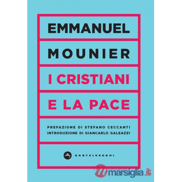Cristiani e la pace (I)