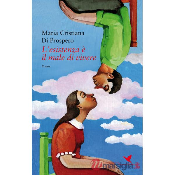 Esistenza è il male di vivere (L')