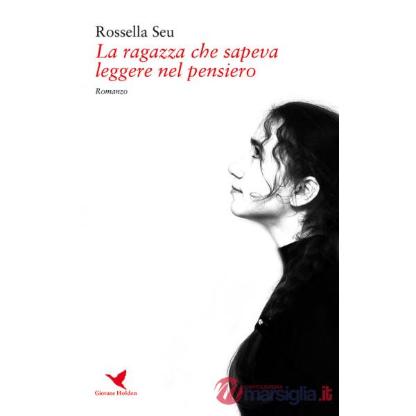 Ragazza che sapeva leggere nel pensiero (La)