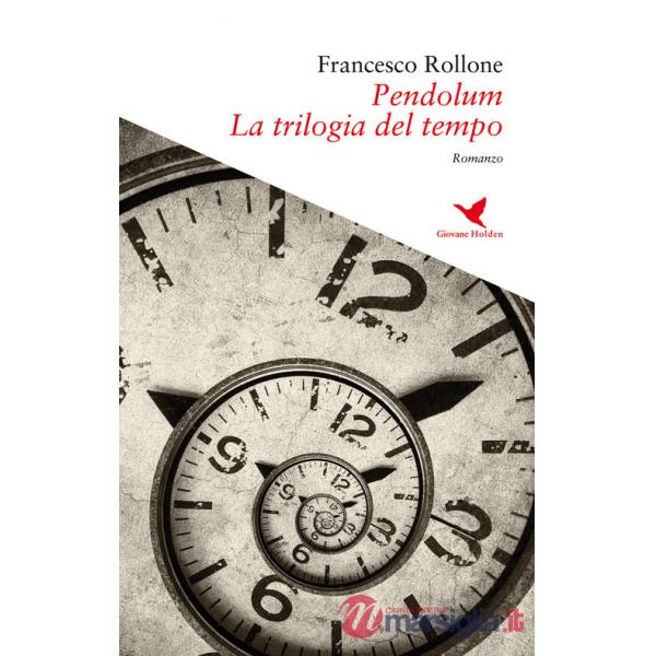 Pendolum. La trilogia del tempo