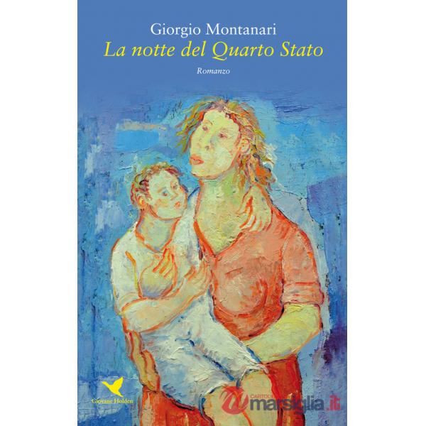 Notte del Quarto Stato (La)