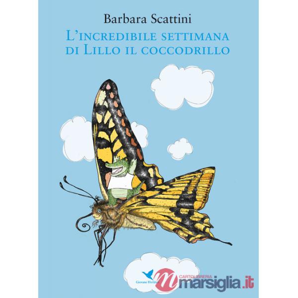 Incredibile settimana di Lillo il coccodrillo (L')