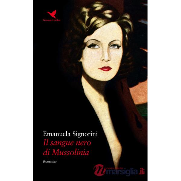 Sangue nero di Mussolinia (Il)