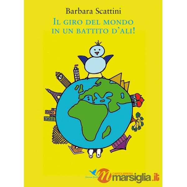 Giro del mondo in un battito d'ali! (Il)