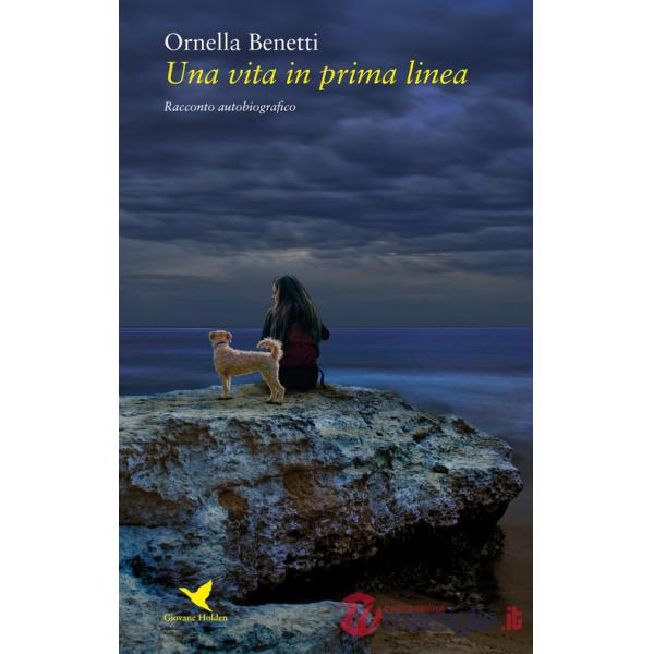 Vita in prima linea (Una)
