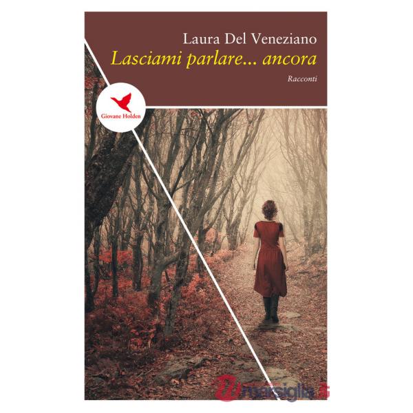 Lasciami parlare... ancora