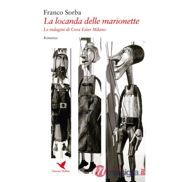Locanda delle marionette. Le indagini di Cora Ester Milano (La)