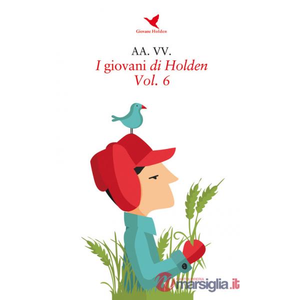 Giovani di Holden (I). Vol. 6