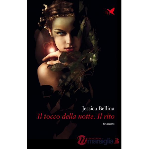 Tocco della notte. Il rito (Il)