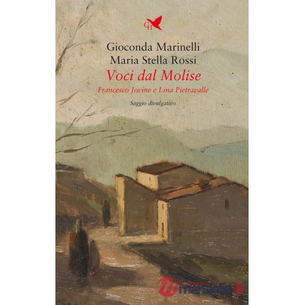 Voci dal Molise. Francesco Jovine e Lina Pietravalle