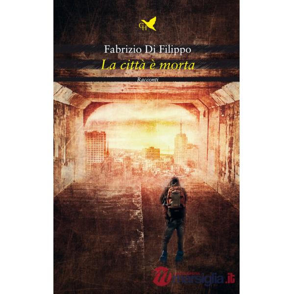 Città è morta (La)