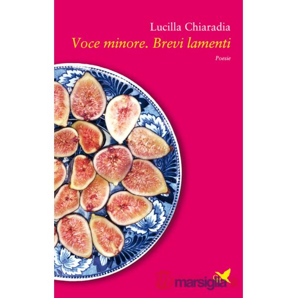 Voce minore. Brevi lamenti