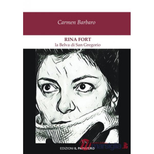Rina Fort. La belva di San Gregorio