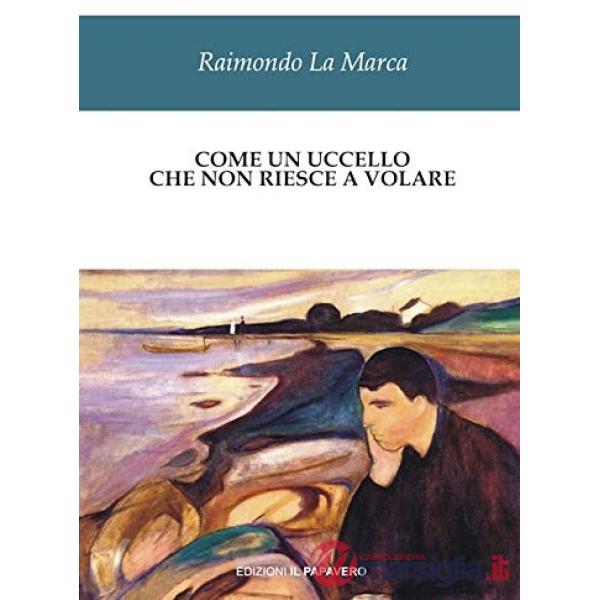 Come un uccello che non riesce a volare