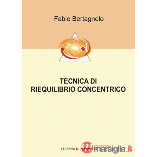 Tecnica di riequilibrio concentrico