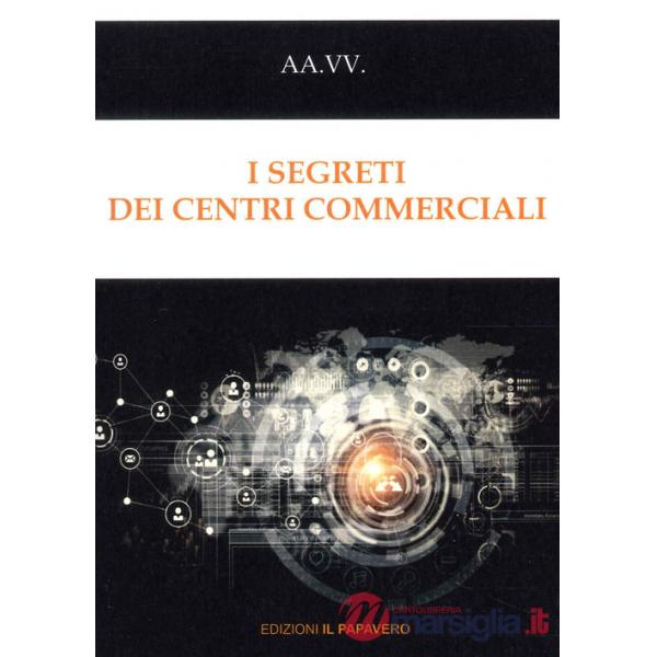 Segreti dei centri commerciali (I)