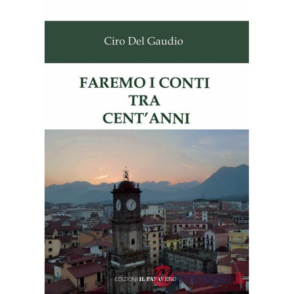 Faremo i conti tra cent'anni