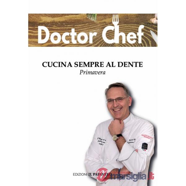 Cucina sempre al dente. Primavera