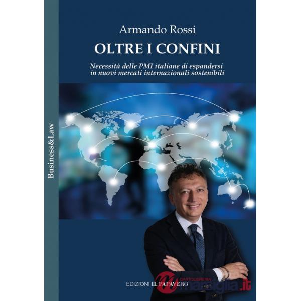 Oltre i confini. Necessità delle PMI italiane di espandersi in nuovi mercati internazionali sostenibili