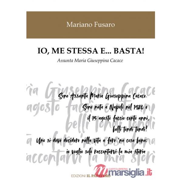 Io, me stessa e basta