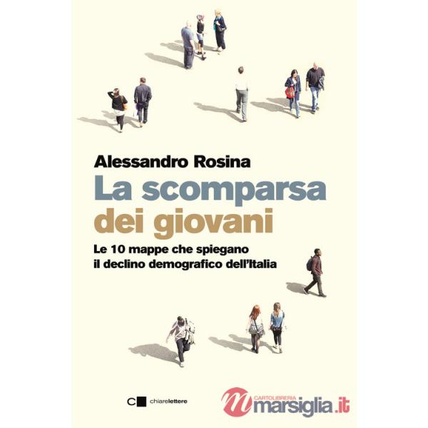 Scomparsa dei giovani. Le 10 mappe che spiegano il declino demografico dell'Italia (La)