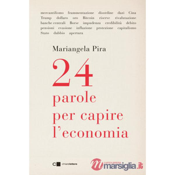 24 parole per capire l'economia