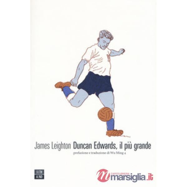 Duncan Edwards, il più grande