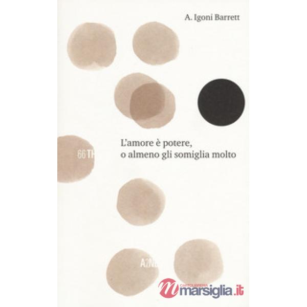 Amore è potere, o almeno gli somiglia molto (L')