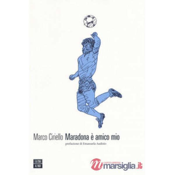 Maradona è amico mio