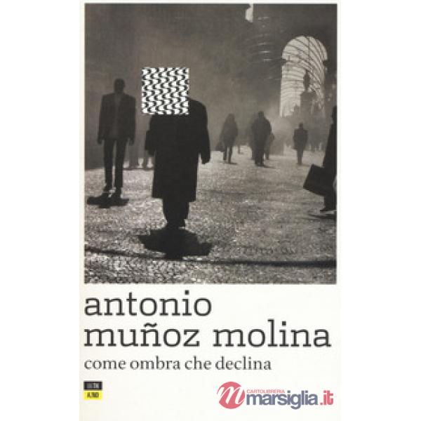 Come ombra che declina
