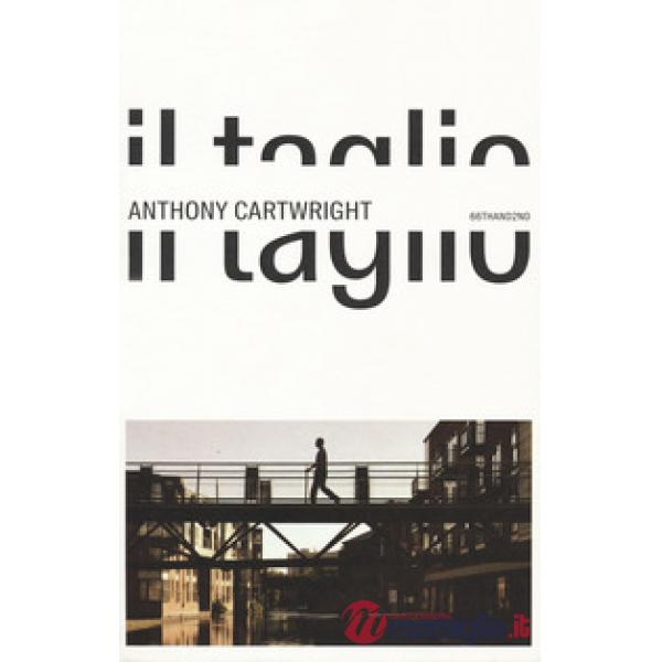 Taglio (Il)